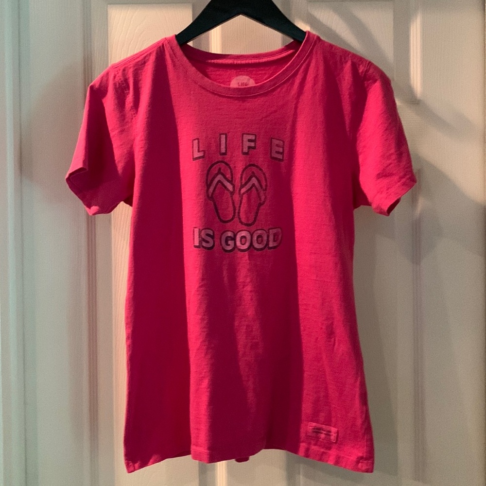 Life is good in your new t-shirt! Hot pink t-shirt size small
